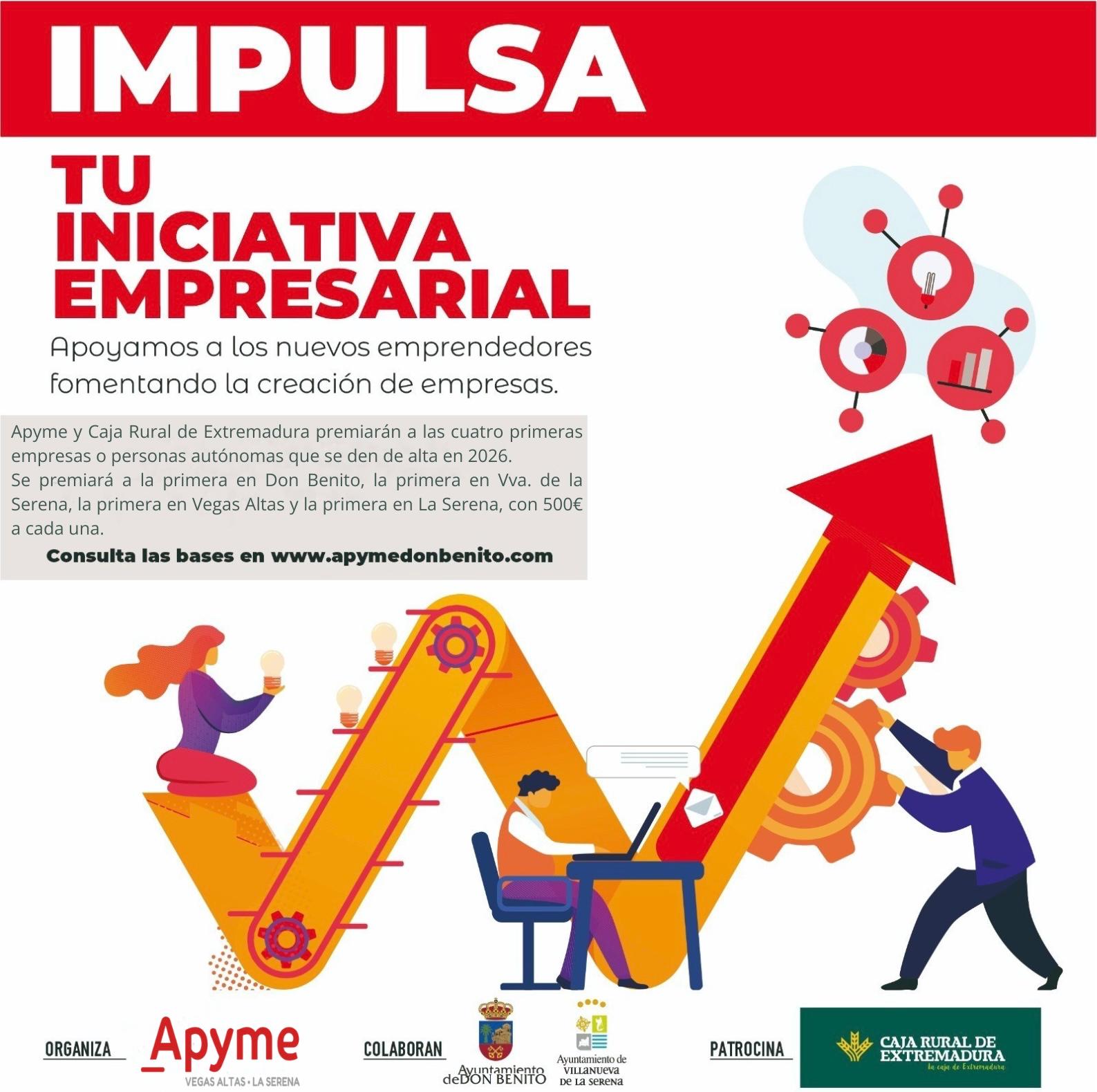 APYME Vegas Altas La Serena y Caja Rural de Extremadura buscan a l@s cuatr@ emprendedores que optan este año los premios "IMPULSA TÚ INICIATIVA EMPRESARIAL"