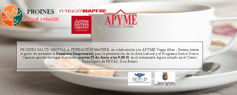 APYME Vegas Altas la Serena y PROINES, organizan en Feval un desayuno empresarial