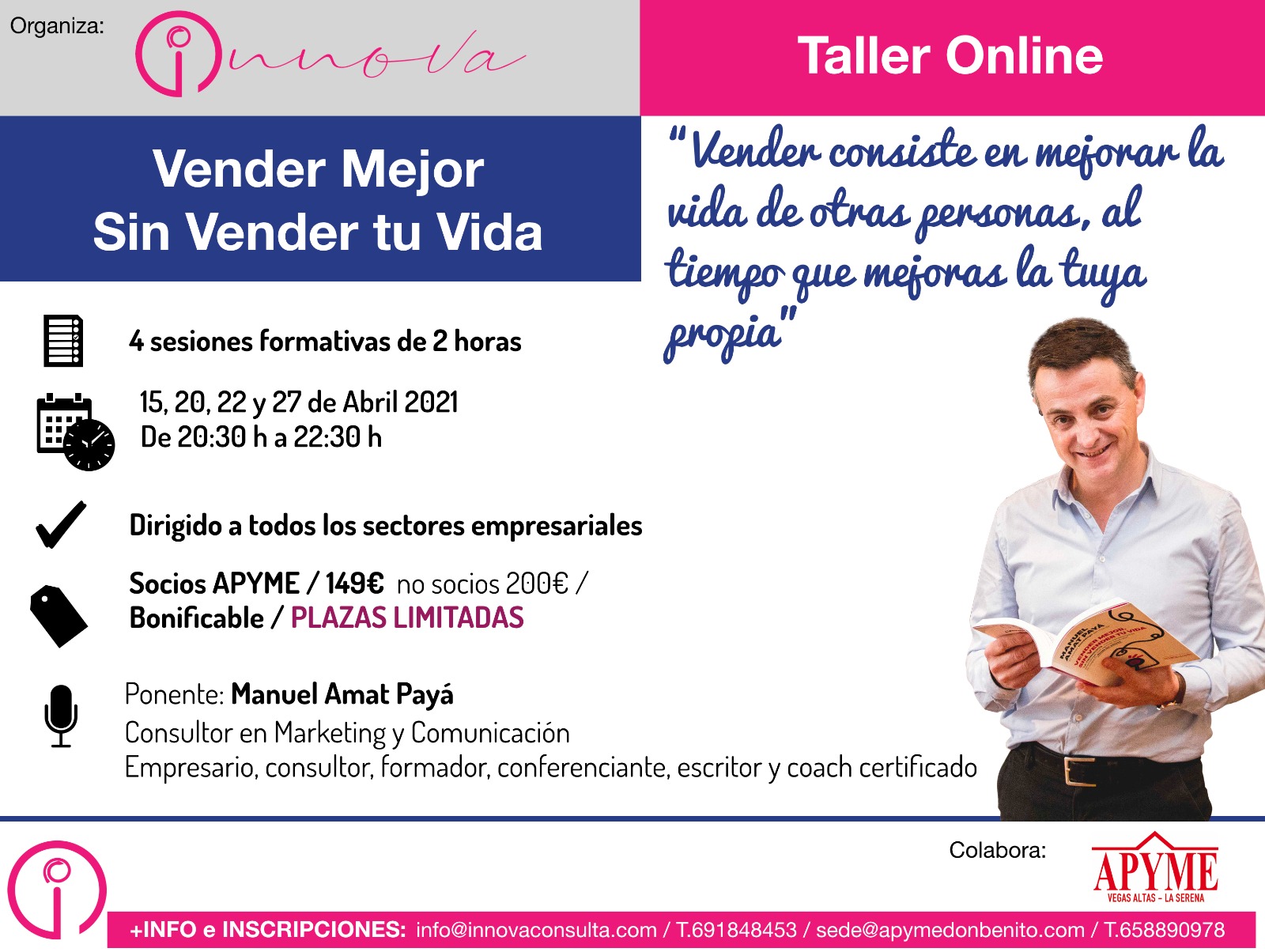 APYME Vegas Altas – La Serena junto con la Consultora Innova organizan un taller online a cargo del reconocido ponente Manuel Amad