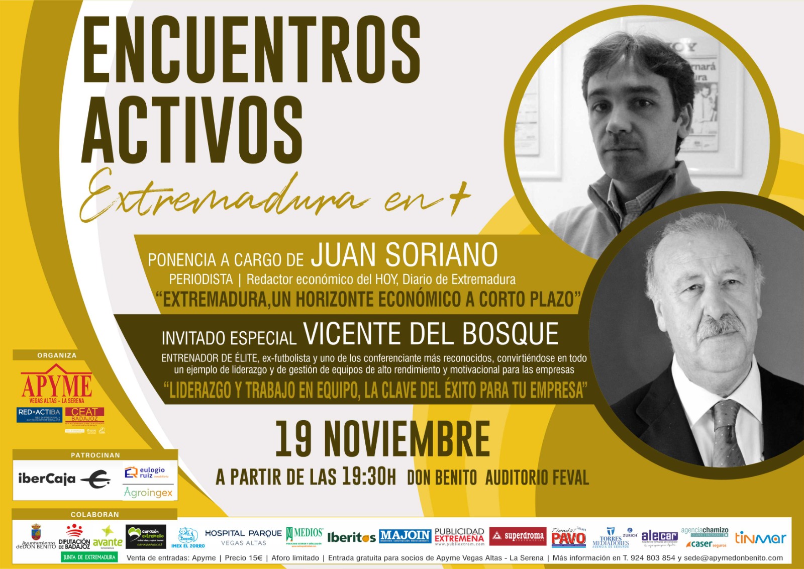 APYME Vegas Altas – La Serena pone a la venta sus entradas de los “Encuentros Activos, Extremadura en Positivo” que contarán con la presencia de Vicente del Bosque